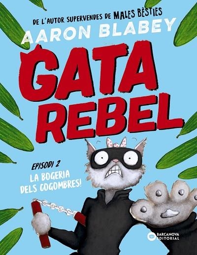 GATA REBEL EPISODI 2 | 9788448963026 | BLABEY, AARON | Llibreria L'Odissea - Libreria Online de Vilafranca del Penedès - Comprar libros