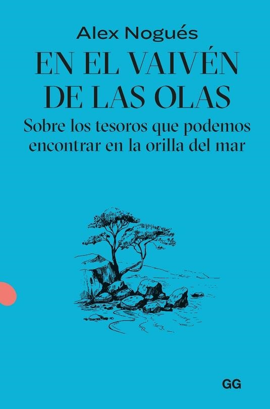 EN EL VAIVÉN DE LAS OLAS | 9788425235092 | NOGUÉS OTERO, ALEX | Llibreria L'Odissea - Libreria Online de Vilafranca del Penedès - Comprar libros