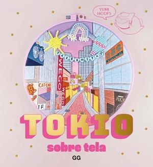 TOKIO SOBRE TELA | 9788425235115 | HOOPS, YUMI | Llibreria L'Odissea - Libreria Online de Vilafranca del Penedès - Comprar libros