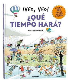 VEO VEO ! ¿ QUÉ TIEMPO HARÁ ? | 9788411581646 | LOSANTOS, CRISTINA | Llibreria L'Odissea - Libreria Online de Vilafranca del Penedès - Comprar libros