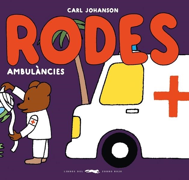 RODES - AMBULÀNCIES | 9788412782196 | JOHANSON, CARL | Llibreria L'Odissea - Libreria Online de Vilafranca del Penedès - Comprar libros