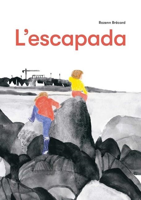 L'ESCAPADA | 9788412863123 | BRÉCARD, ROZENN | Llibreria L'Odissea - Libreria Online de Vilafranca del Penedès - Comprar libros