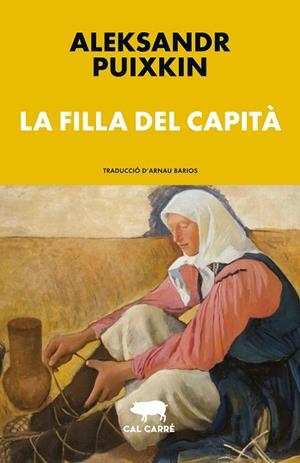 LA FILLA DEL CAPITÀ | 9788412863505 | PUIXKIN, ALEKSANDR | Llibreria L'Odissea - Libreria Online de Vilafranca del Penedès - Comprar libros
