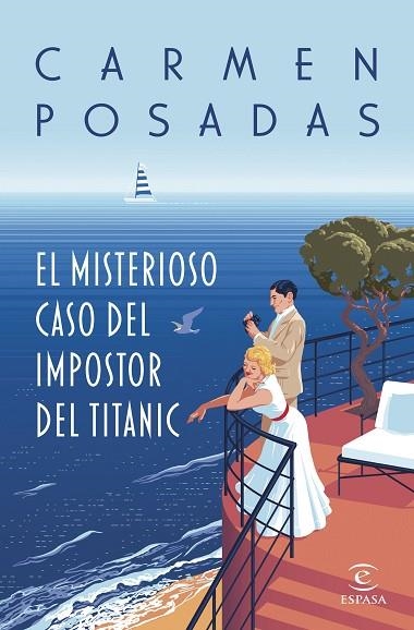 EL MISTERIOSO CASO DEL IMPOSTOR DEL TITANIC | 9788467072693 | POSADAS, CARMEN | Llibreria L'Odissea - Libreria Online de Vilafranca del Penedès - Comprar libros