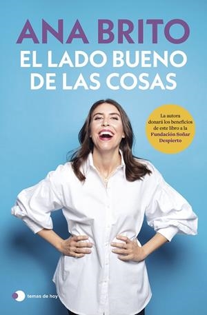 EL LADO BUENO DE LAS COSAS | 9788419812636 | BRITO, ANA | Llibreria L'Odissea - Libreria Online de Vilafranca del Penedès - Comprar libros