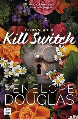 KILL SWITCH | 9788408293583 | DOUGLAS, PENELOPE | Llibreria Online de Vilafranca del Penedès | Comprar llibres en català