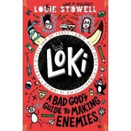 LOKI A BAD GOD'S GUIDE TO MAKING ENEMIES | 9781529515800 | STOWELL, LOUIE | Llibreria L'Odissea - Libreria Online de Vilafranca del Penedès - Comprar libros