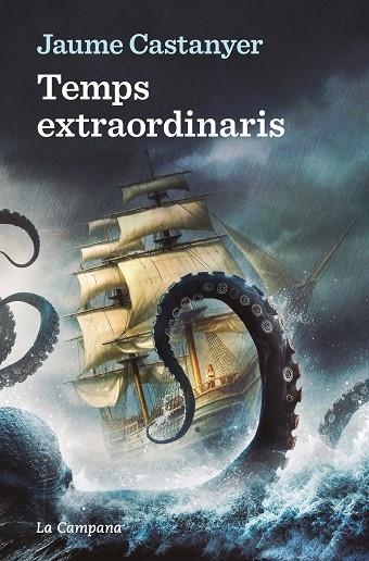 TEMPS EXTRAORDINARIS | 9788419245885 | CASTANYER, JAUME | Llibreria L'Odissea - Libreria Online de Vilafranca del Penedès - Comprar libros