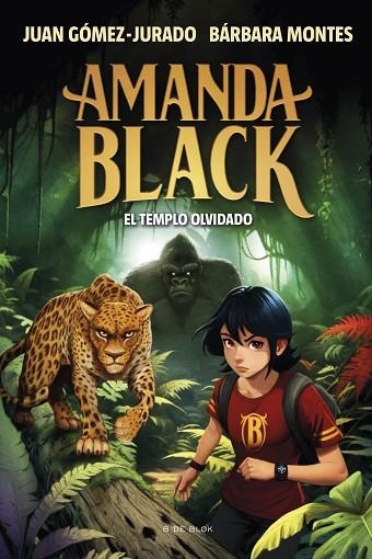 AMANDA BLACK 11 EL TEMPLO OLVIDADO | 9788419910509 | GÓMEZ-JURADO, JUAN/MONTES, BÁRBARA | Llibreria L'Odissea - Libreria Online de Vilafranca del Penedès - Comprar libros