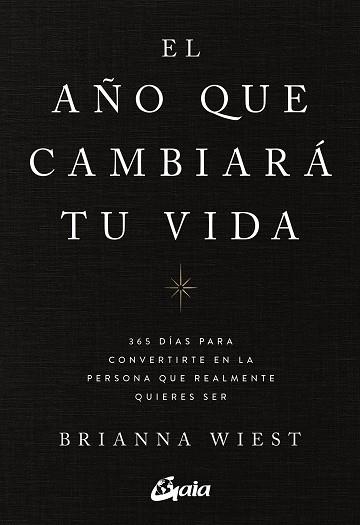 EL AÑO QUE CAMBIARÁ TU VIDA | 9788411080842 | WIEST, BRIANNA | Llibreria Online de Vilafranca del Penedès | Comprar llibres en català