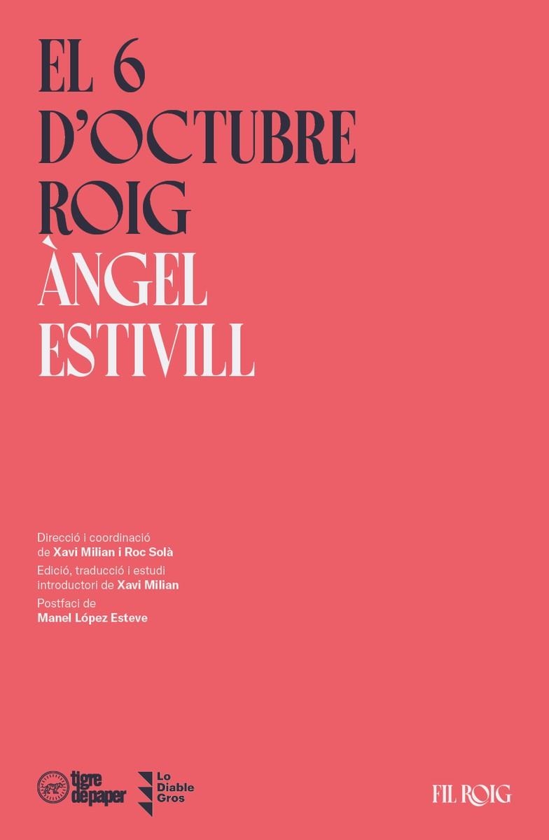 EL 6 D'OCTUBRE ROIG | 9788418705892 | ESTIVILL, ÀNGEL | Llibreria L'Odissea - Libreria Online de Vilafranca del Penedès - Comprar libros