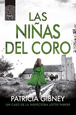 LAS NIÑAS DEL CORO | 9788418216992 | GIBNEY, PATRICIA | Llibreria L'Odissea - Libreria Online de Vilafranca del Penedès - Comprar libros