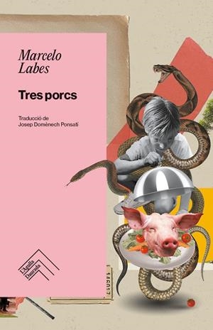 TRES PORCS | 9788419515193 | LABES, MARCELO | Llibreria L'Odissea - Libreria Online de Vilafranca del Penedès - Comprar libros