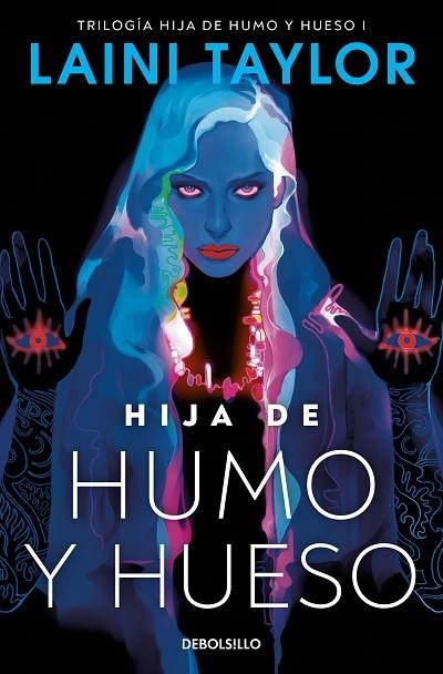 HIJA DE HUMO Y HUESO ( HIJA DE HUMO Y HUESO 1 ) | 9788466363488 | TAYLOR, LAINI | Llibreria L'Odissea - Libreria Online de Vilafranca del Penedès - Comprar libros