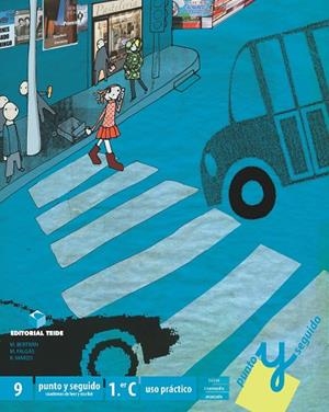 PUNTO Y SEGUIDO 9 PRIMER CICLO EPO | 9788430779383 | MARZO CASTILLEJO, ROSA/BERTRAN TENAS, MONTSERRAT/FALGAS ISERN, MARGARIDA | Llibreria L'Odissea - Libreria Online de Vilafranca del Penedès - Comprar libros