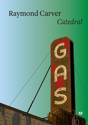 CATEDRAL | 9788433928535 | CARVER, RAYMOND | Llibreria L'Odissea - Libreria Online de Vilafranca del Penedès - Comprar libros