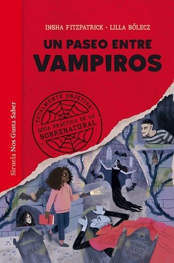 UN PASEO ENTRE VAMPIROS | 9788410183438 | FITZPATRICK, INSHA/BÖLECZ, LILLA | Llibreria Online de Vilafranca del Penedès | Comprar llibres en català