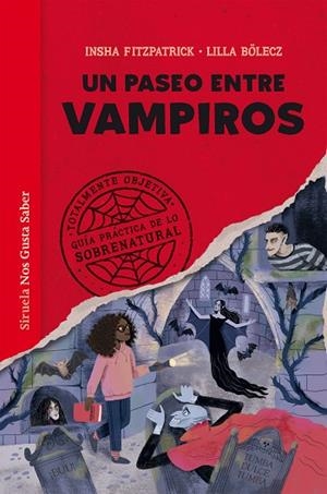 UN PASEO ENTRE VAMPIROS | 9788410183438 | FITZPATRICK, INSHA/BÖLECZ, LILLA | Llibreria L'Odissea - Libreria Online de Vilafranca del Penedès - Comprar libros