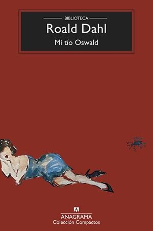 MI TÍO OSWALD | 9788433928498 | DAHL, ROALD | Llibreria L'Odissea - Libreria Online de Vilafranca del Penedès - Comprar libros