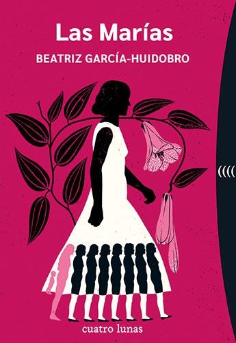 LAS MARÍAS | 9788412707618 | GARCÍA-HUIDOBRO, BEATRIZ | Llibreria L'Odissea - Libreria Online de Vilafranca del Penedès - Comprar libros