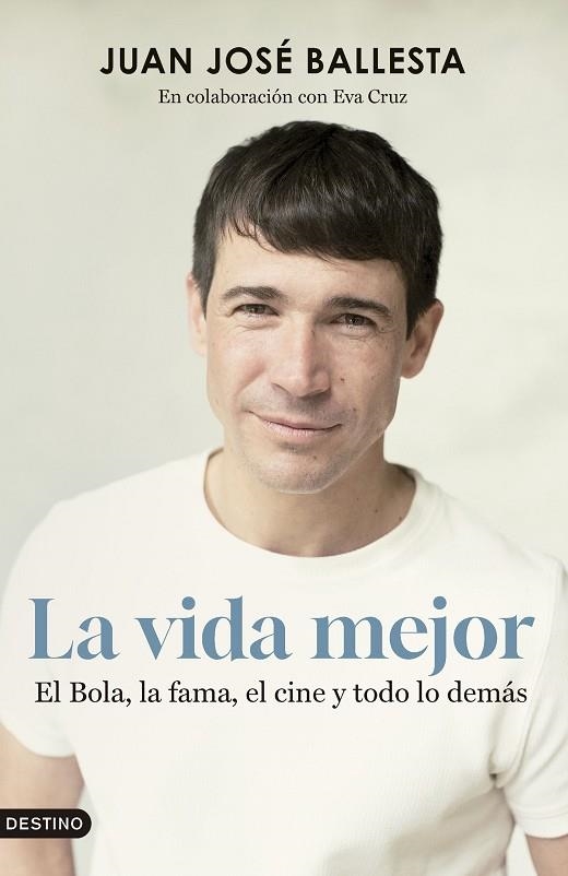 LA VIDA MEJOR | 9788423365845 | BALLESTA MUÑOZ, JUAN JOSÉ | Llibreria Online de Vilafranca del Penedès | Comprar llibres en català