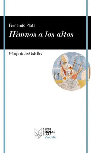 HIMNOS A LOS ALTOS | 9788419132468 | PLATA, FERNANDO | Llibreria Online de Vilafranca del Penedès | Comprar llibres en català