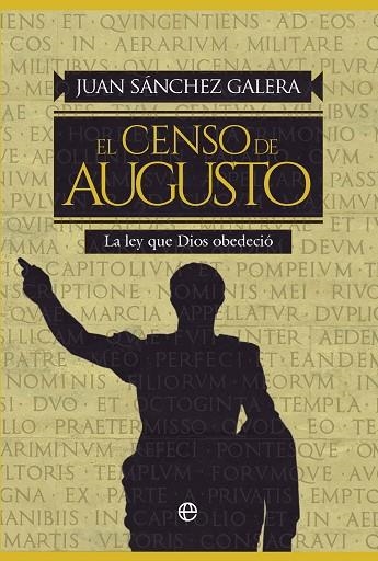 EL CENSO DE AUGUSTO | 9788413848778 | SÁNCHEZ GALERA, JUAN | Llibreria L'Odissea - Libreria Online de Vilafranca del Penedès - Comprar libros