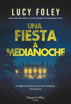 UNA FIESTA A MEDIANOCHE | 9788410640856 | FOLEY, LUCY | Llibreria Online de Vilafranca del Penedès | Comprar llibres en català