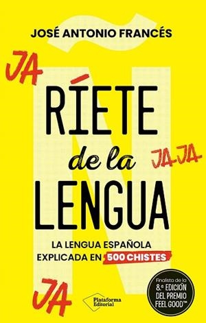 RÍETE DE LA LENGUA | 9788410243590 | FRANCÉS, JOSÉ ANTONIO | Llibreria L'Odissea - Libreria Online de Vilafranca del Penedès - Comprar libros
