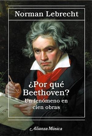 POR QUÉ BEETHOVEN ? | 9788411488006 | LEBRECHT, NORMAN | Llibreria L'Odissea - Libreria Online de Vilafranca del Penedès - Comprar libros