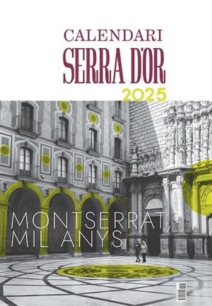 CALENDARI SERRA D'OR 2025 | 9788491913412 | EQUIP EDITORIAL | Llibreria Online de Vilafranca del Penedès | Comprar llibres en català