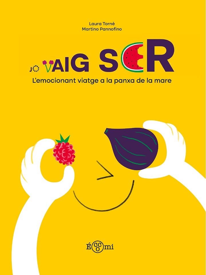 JO VAIG SER | 9788419262592 | TORNÉ, LAURA/PANNOFINO, MARTINO | Llibreria L'Odissea - Libreria Online de Vilafranca del Penedès - Comprar libros
