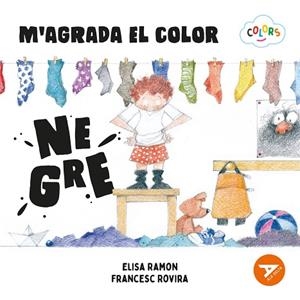M'AGRADA EL COLOR NEGRE | 9788447953585 | RAMON BOFARULL, ELISA | Llibreria L'Odissea - Libreria Online de Vilafranca del Penedès - Comprar libros