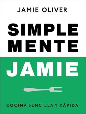 SIMPLEMENTE JAMIE | 9788425359866 | OLIVER, JAMIE | Llibreria Online de Vilafranca del Penedès | Comprar llibres en català