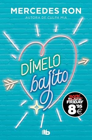 DÍMELO BAJITO ( CAMPAÑA BLACK FRIDAY ) ( DÍMELO 1 ) | 9788490706756 | RON, MERCEDES | Llibreria L'Odissea - Libreria Online de Vilafranca del Penedès - Comprar libros