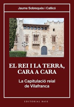 EL REI I LA TERRA CARA A CARA | 9788410131637 | SOBREQUÉS I CALLICÓ, JAUME | Llibreria L'Odissea - Libreria Online de Vilafranca del Penedès - Comprar libros