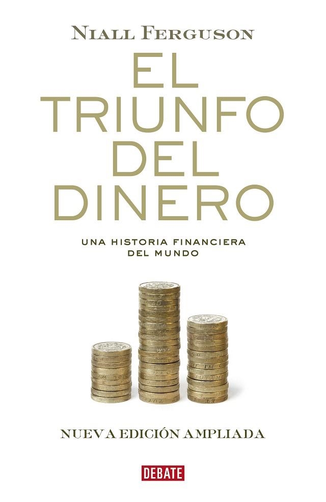 EL TRIUNFO DEL DINERO | 9788418006500 | FERGUSON, NIALL | Llibreria L'Odissea - Libreria Online de Vilafranca del Penedès - Comprar libros