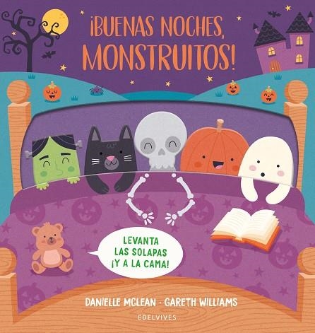 BUENAS NOCHES MONSTRUITOS ! | 9788414061190 | MCLEAN, DANIELLE/WILLIAMS, GARETH | Llibreria L'Odissea - Libreria Online de Vilafranca del Penedès - Comprar libros
