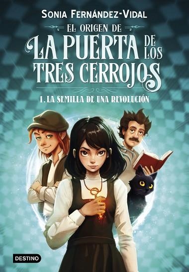 EL ORIGEN DE LA PUERTA DE LOS TRES CERROJOS 1 LA SEMILLA DE UNA REVOLUCIÓN | 9788408294030 | FERNÁNDEZ-VIDAL, SÓNIA | Llibreria L'Odissea - Libreria Online de Vilafranca del Penedès - Comprar libros