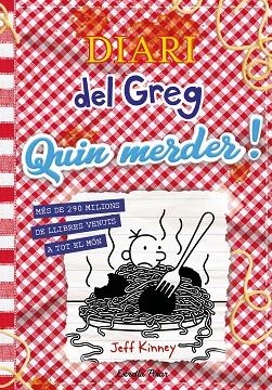 DIARI DEL GREG 19 QUIN MERDER ! | 9788413899350 | KINNEY, JEFF | Llibreria L'Odissea - Libreria Online de Vilafranca del Penedès - Comprar libros