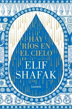 HAY RÍOS EN EL CIELO | 9788426428905 | SHAFAK, ELIF | Llibreria Online de Vilafranca del Penedès | Comprar llibres en català