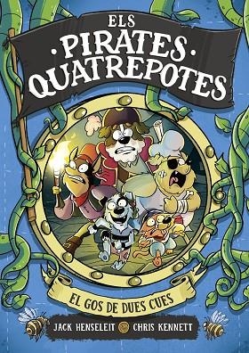 ELS PIRATES QUATREPOTES 2 EL GOS DE DUES CUES | 9788419378972 | HENSELEIT, JACK/KENNETT, CHRIS | Llibreria L'Odissea - Libreria Online de Vilafranca del Penedès - Comprar libros