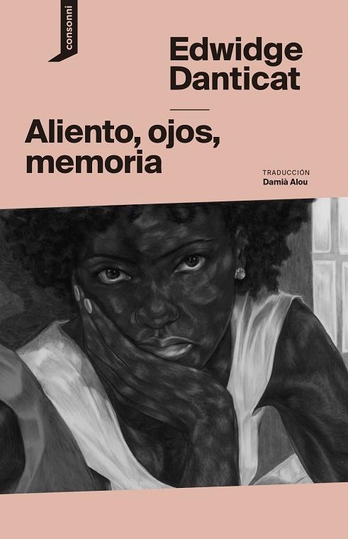ALIENTO OJOS MEMORIA | 9788419490322 | DANTICAT, EDWIDGE | Llibreria L'Odissea - Libreria Online de Vilafranca del Penedès - Comprar libros