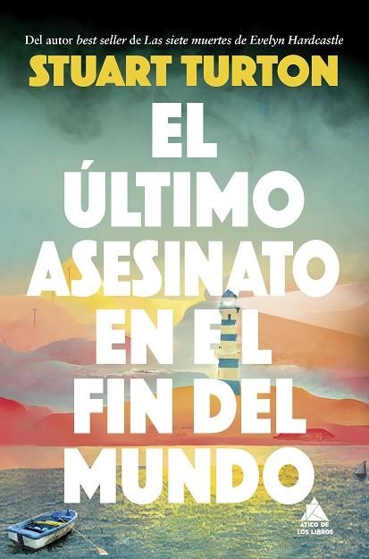 EL ÚLTIMO ASESINATO EN EL FIN DEL MUNDO | 9788419703583 | TURTON, STUART | Llibreria L'Odissea - Libreria Online de Vilafranca del Penedès - Comprar libros