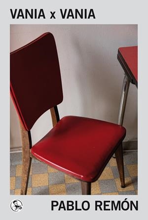 VANIA X VANIA | 9788418782534 | REMÓN, PABLO | Llibreria L'Odissea - Libreria Online de Vilafranca del Penedès - Comprar libros