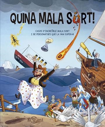 QUINA MALA SORT ! | 9788419262509 | VILLA, ALTEA | Llibreria L'Odissea - Libreria Online de Vilafranca del Penedès - Comprar libros