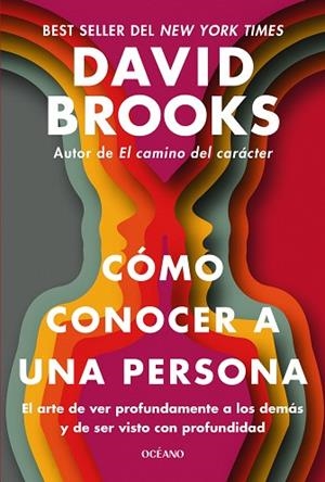 CÓMO CONOCER A UNA PERSONA | 9788449461347 | BROOKS, DAVID | Llibreria Online de Vilafranca del Penedès | Comprar llibres en català