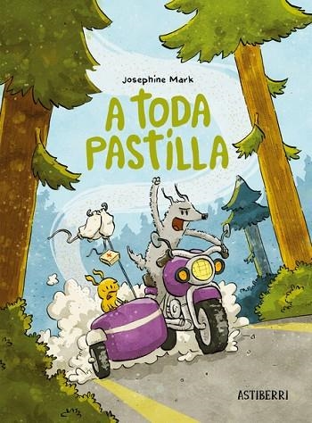 A TODA PASTILLA | 9788418909832 | MARK, JOSEPHINE | Llibreria L'Odissea - Libreria Online de Vilafranca del Penedès - Comprar libros