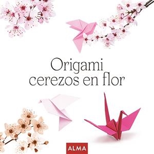 ORIGAMI CEREZOS EN FLOR ( COL. HOBBIES ) | 9788410206106 | THOMAS, RAMON | Llibreria L'Odissea - Libreria Online de Vilafranca del Penedès - Comprar libros
