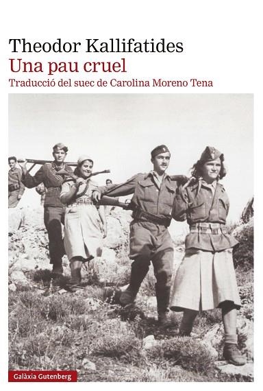 UNA PAU CRUEL | 9788410107083 | KALLIFATIDES, THEODOR | Llibreria L'Odissea - Libreria Online de Vilafranca del Penedès - Comprar libros